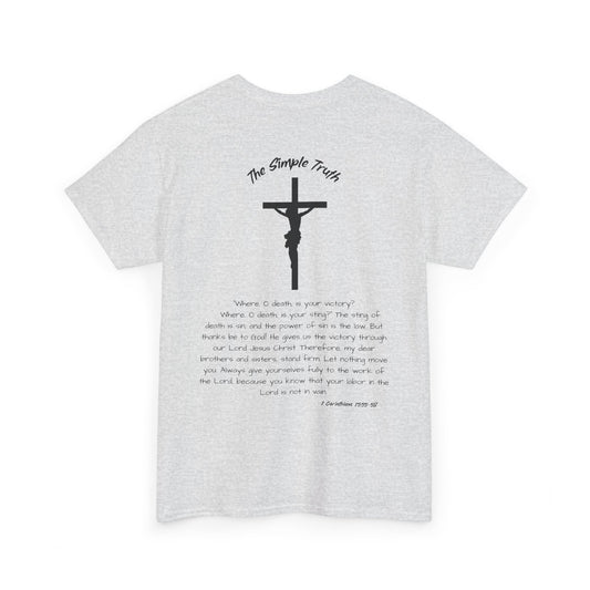 1 Corinthians 15:55-58 Black Print Bible Verse Unisex Heavy Cotton T-Shirt - From "The Simple Truth" Collection