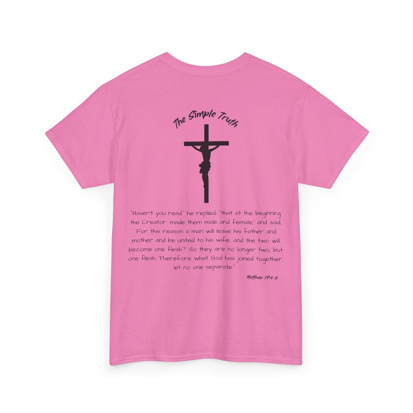 Matthew 19:4-6 Black Print Bible Verse Unisex Heavy Cotton Shirt - From "The Simple Truth" Collection