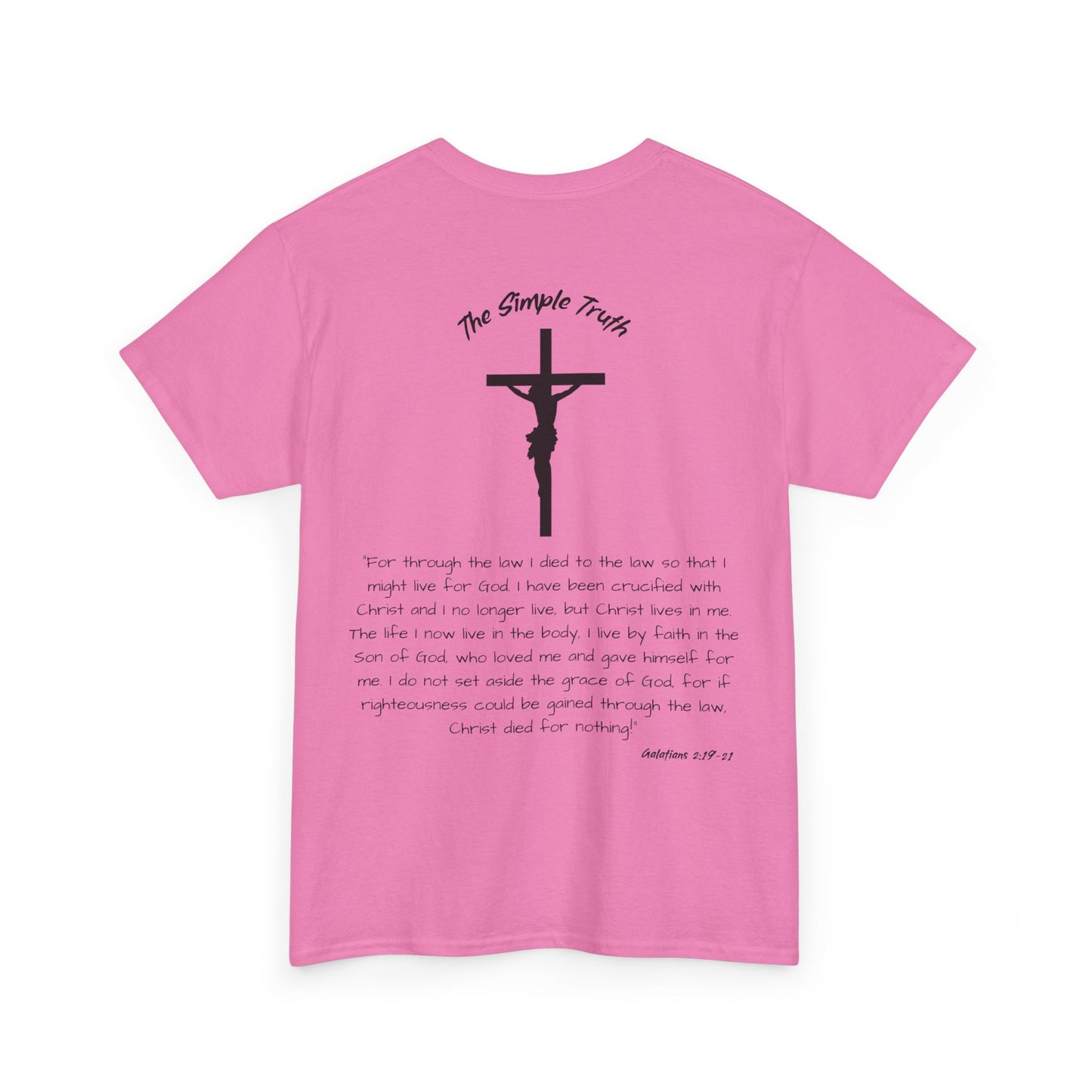 Galatians 2:19-21 Black Print Bible Verse Unisex Heavy Cotton Shirt - From "The Simple Truth" Collection