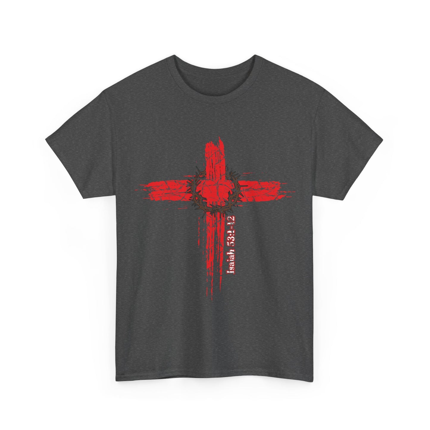 Isaiah 53:1-12 Cross Unisex Heavy Cotton Shirt
