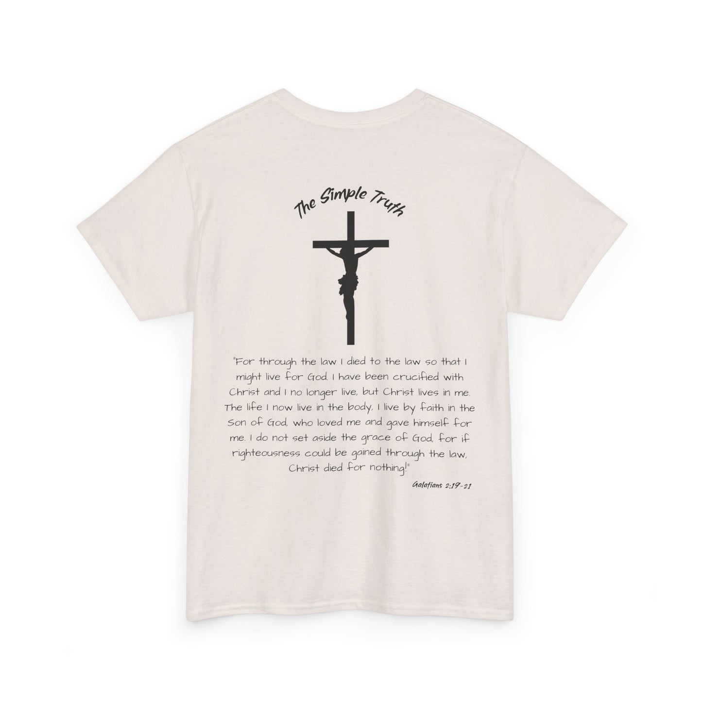 Galatians 2:19-21 Black Print Bible Verse Unisex Heavy Cotton Shirt - From "The Simple Truth" Collection