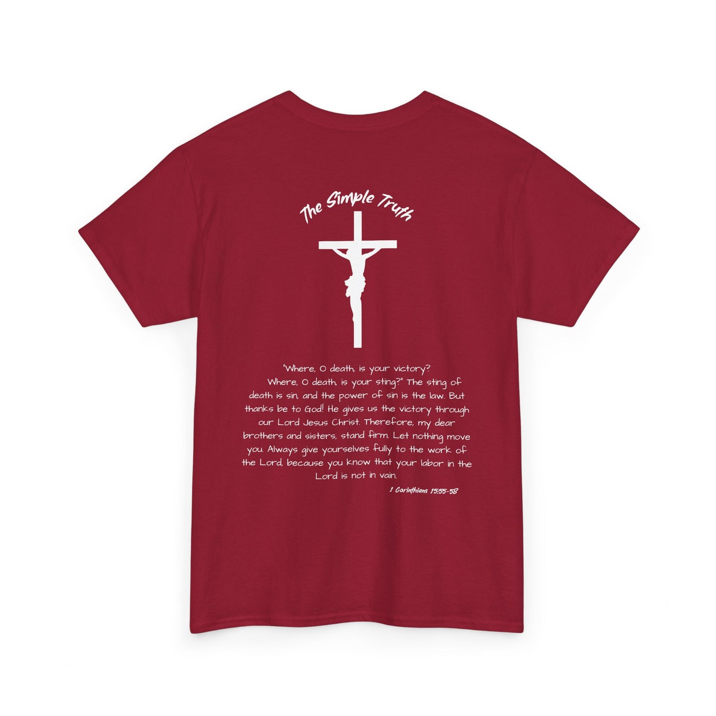 1 Corinthians 15:55-58 White Print Bible Verse Unisex Heavy Cotton Shirt - From "The Simple Truth" Collection