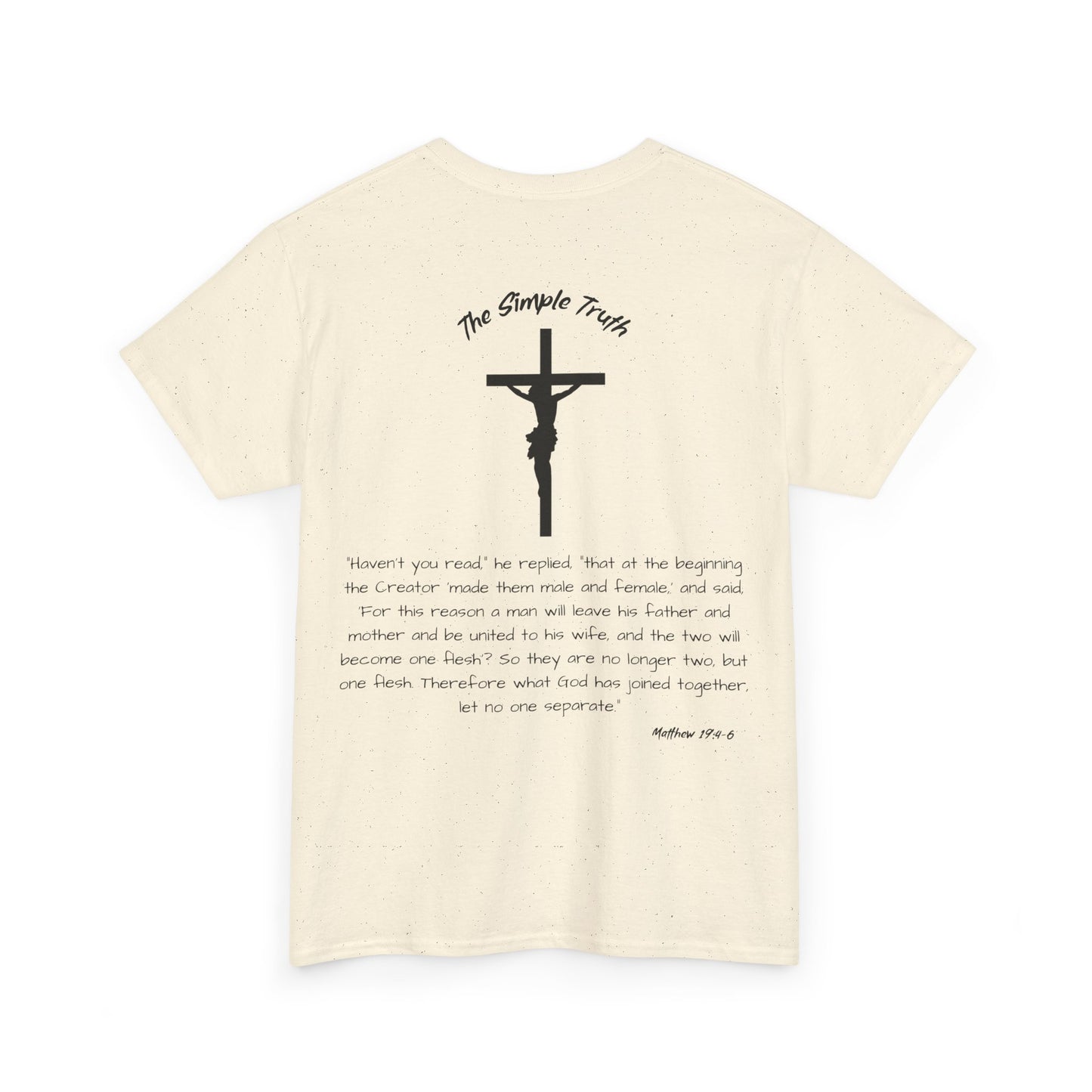 Matthew 19:4-6 Black Print Bible Verse Unisex Heavy Cotton Shirt - From "The Simple Truth" Collection