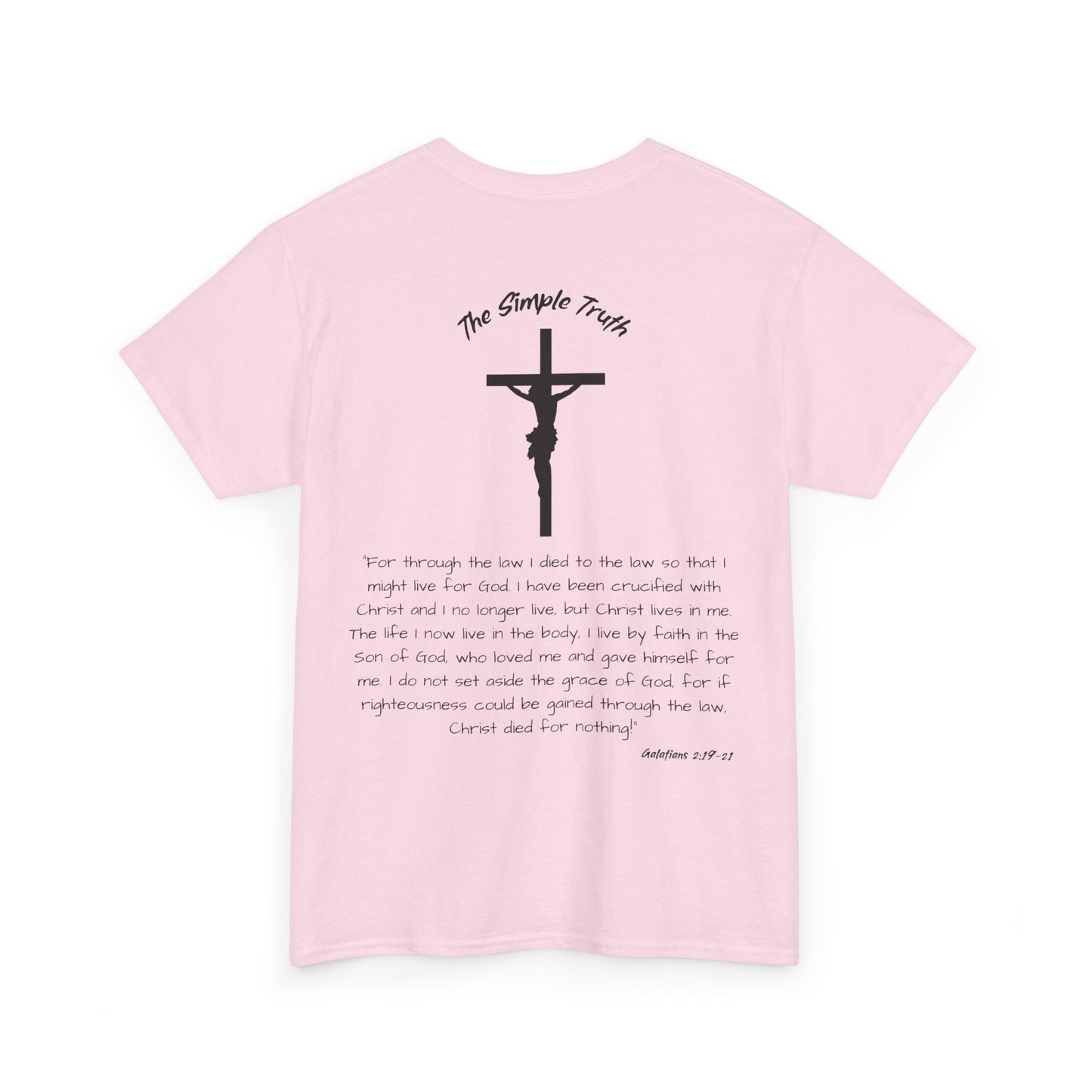 Galatians 2:19-21 Black Print Bible Verse Unisex Heavy Cotton Shirt - From "The Simple Truth" Collection