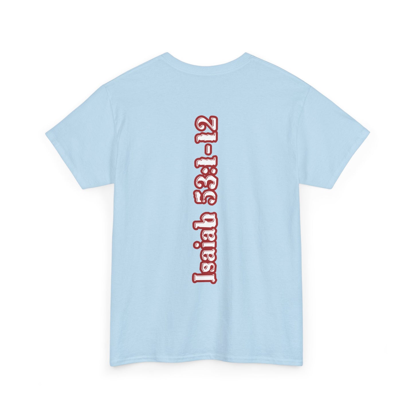 Isaiah 53:1-12 Cross Unisex Heavy Cotton Shirt