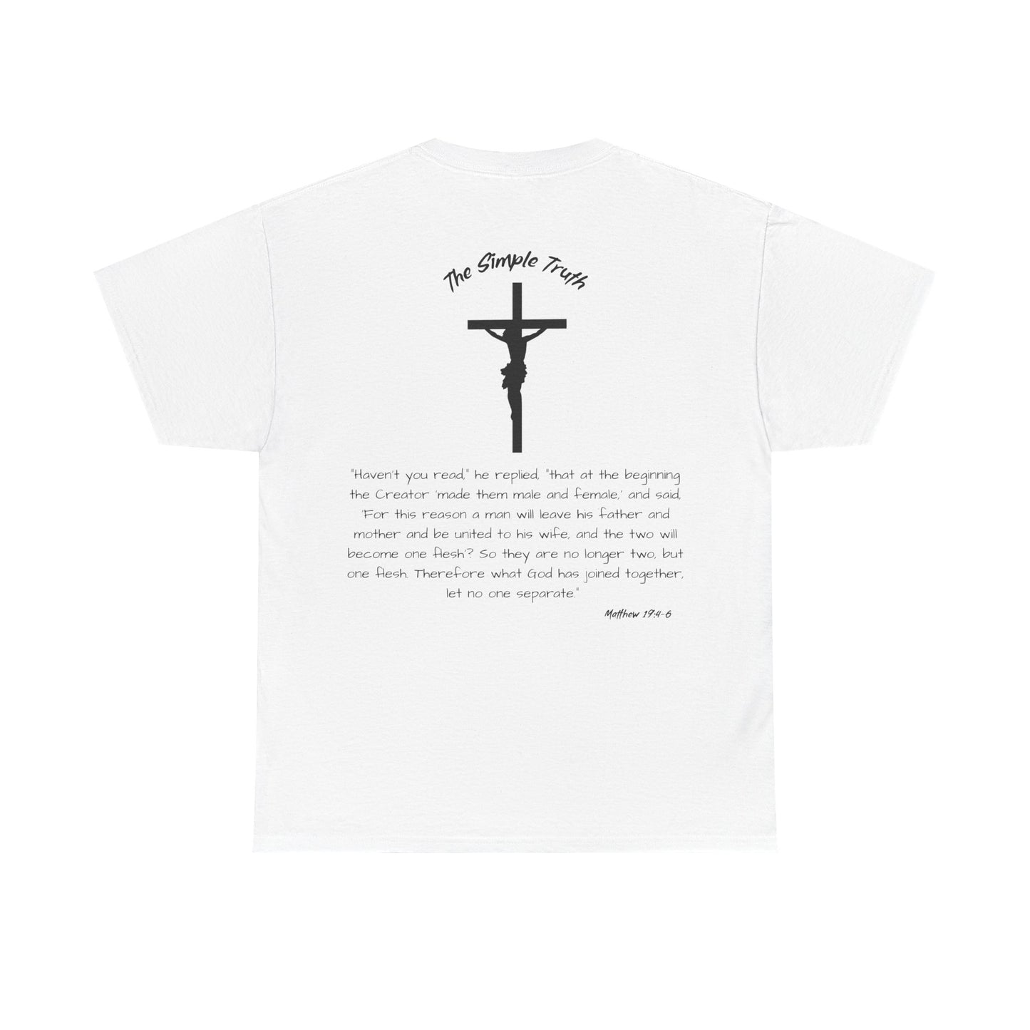 Matthew 19:4-6 Black Print Bible Verse Unisex Heavy Cotton T-Shirt  - From "The Simple Truth" Collection