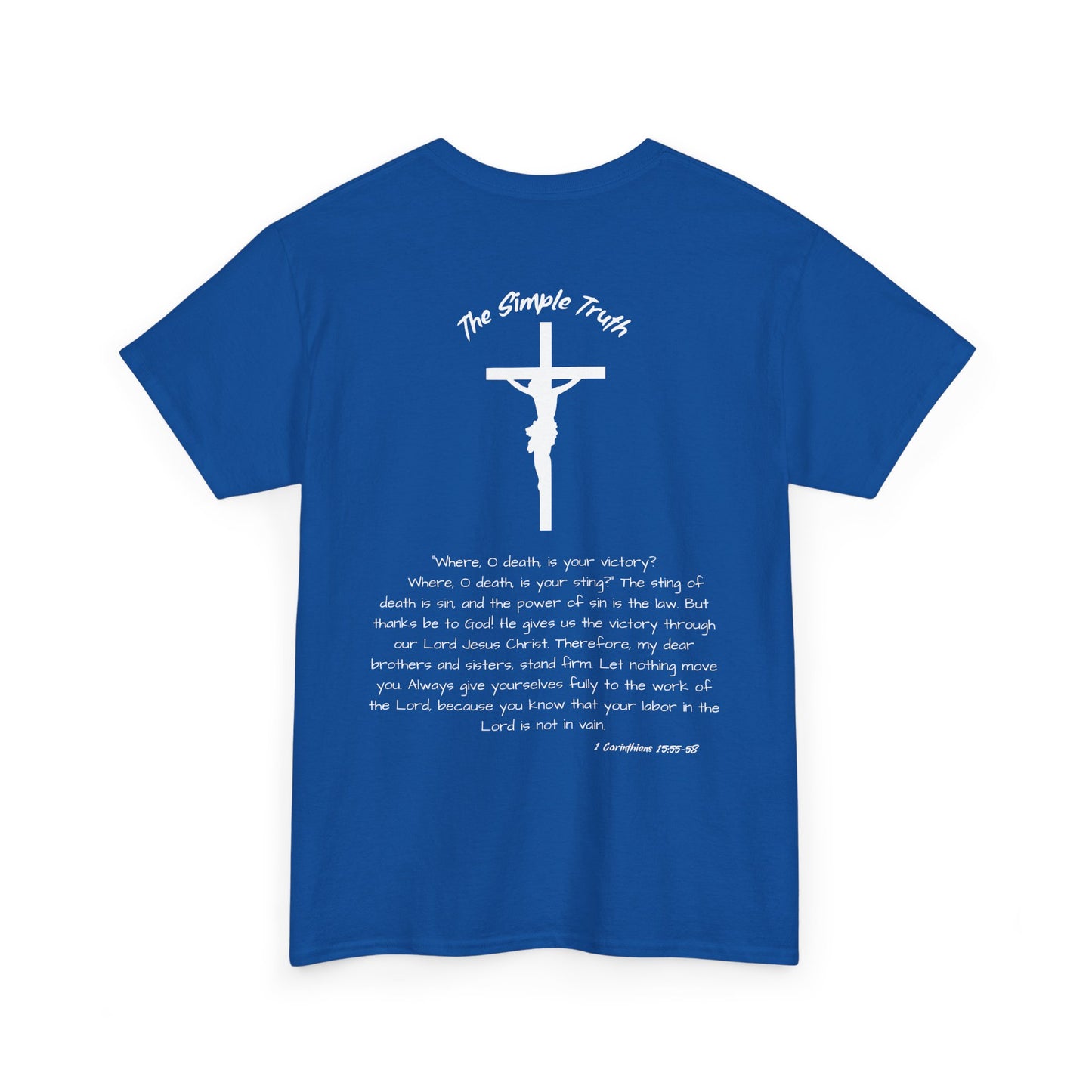1 Corinthians 15:55-58 White Print Bible Verse Unisex Heavy Cotton Shirt - From "The Simple Truth" Collection