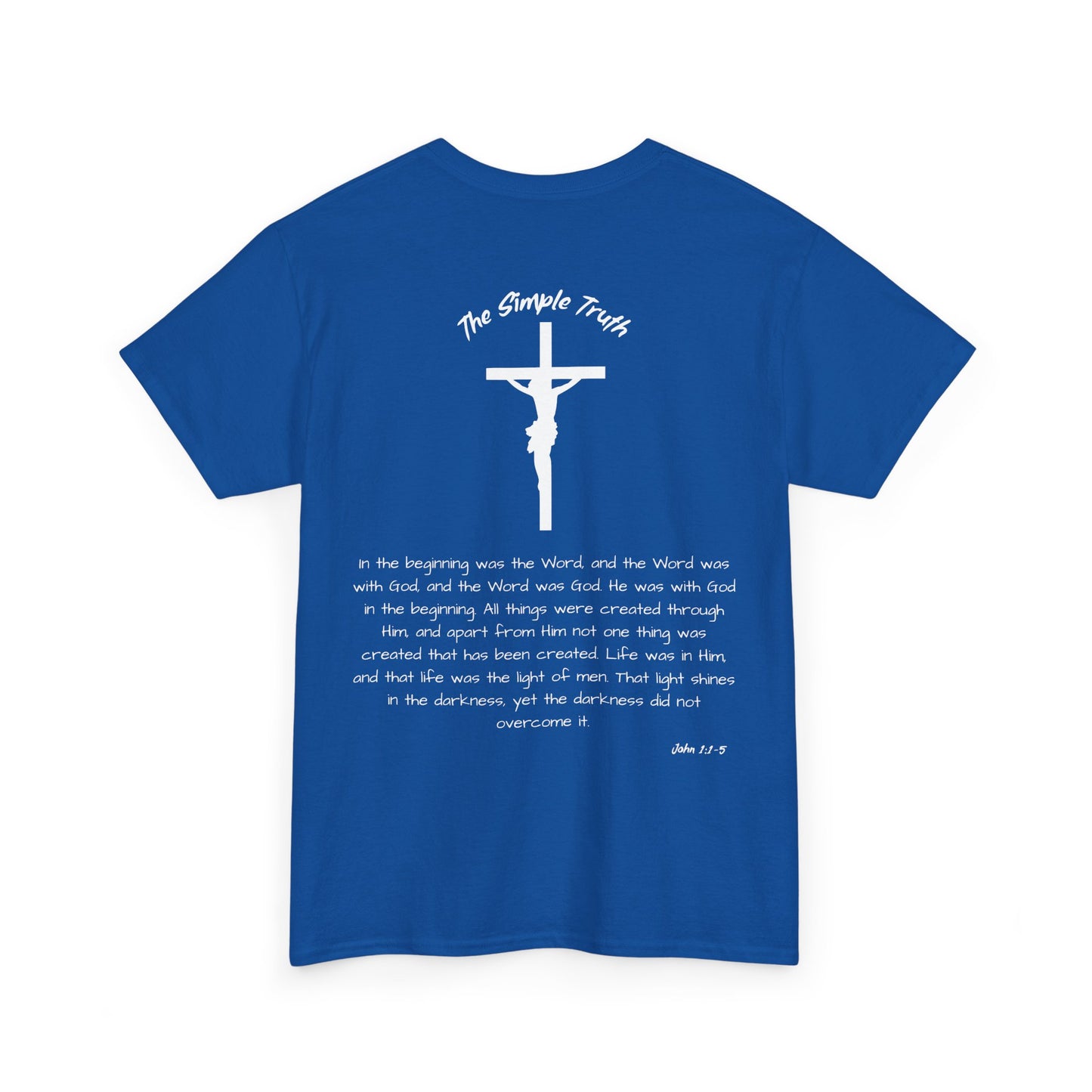 John 1:1-5 White Print Bible Verse Unisex Heavy Cotton Shirt - From "The Simple Truth" Collection