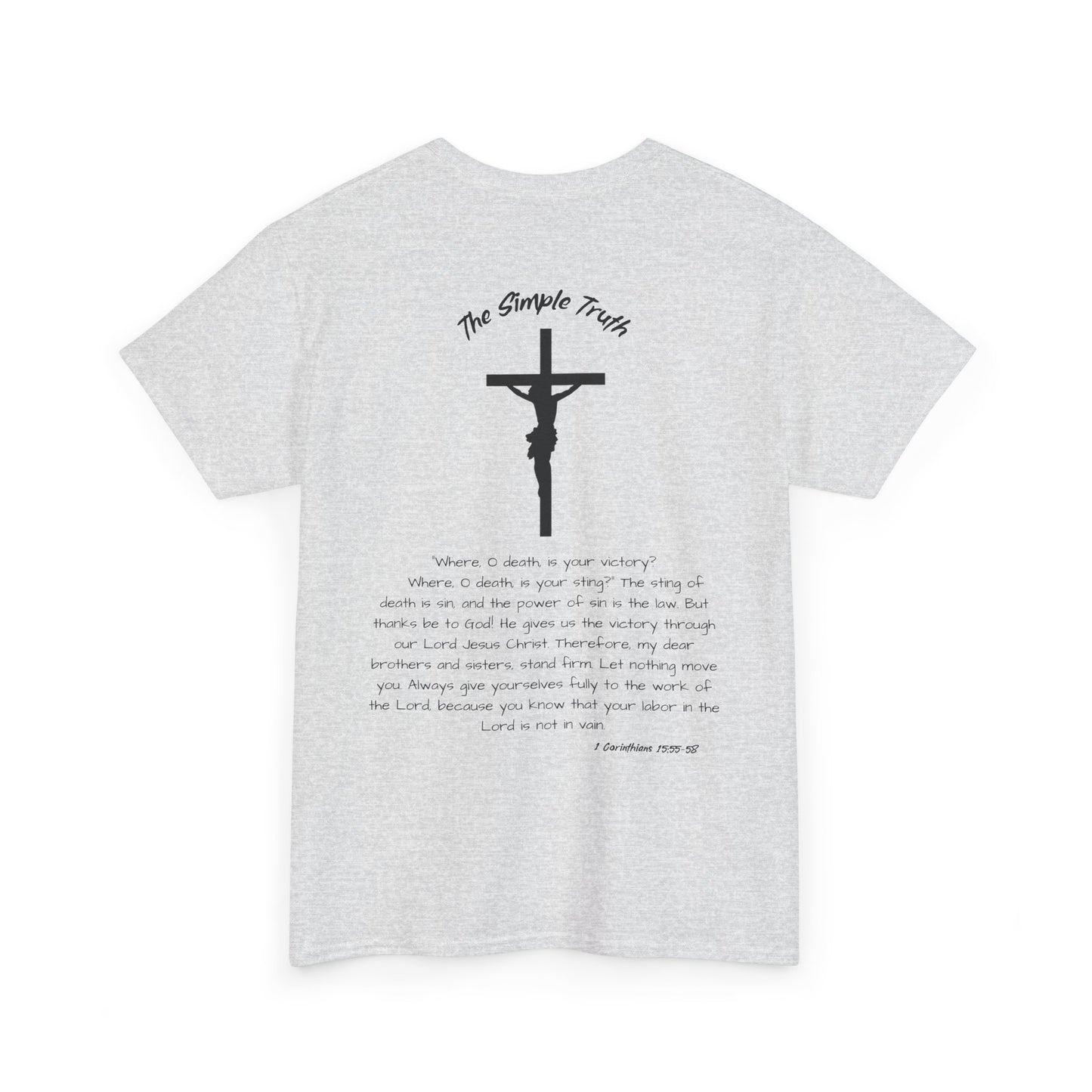1 Corinthians 15:55-58 Black Print Bible Verse Unisex Heavy Cotton Shirt - From "The Simple Truth" Collection