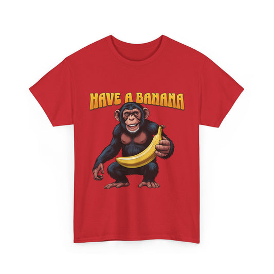 Have a Banana and Stress Less Unisex Heavy Cotton T-shirt