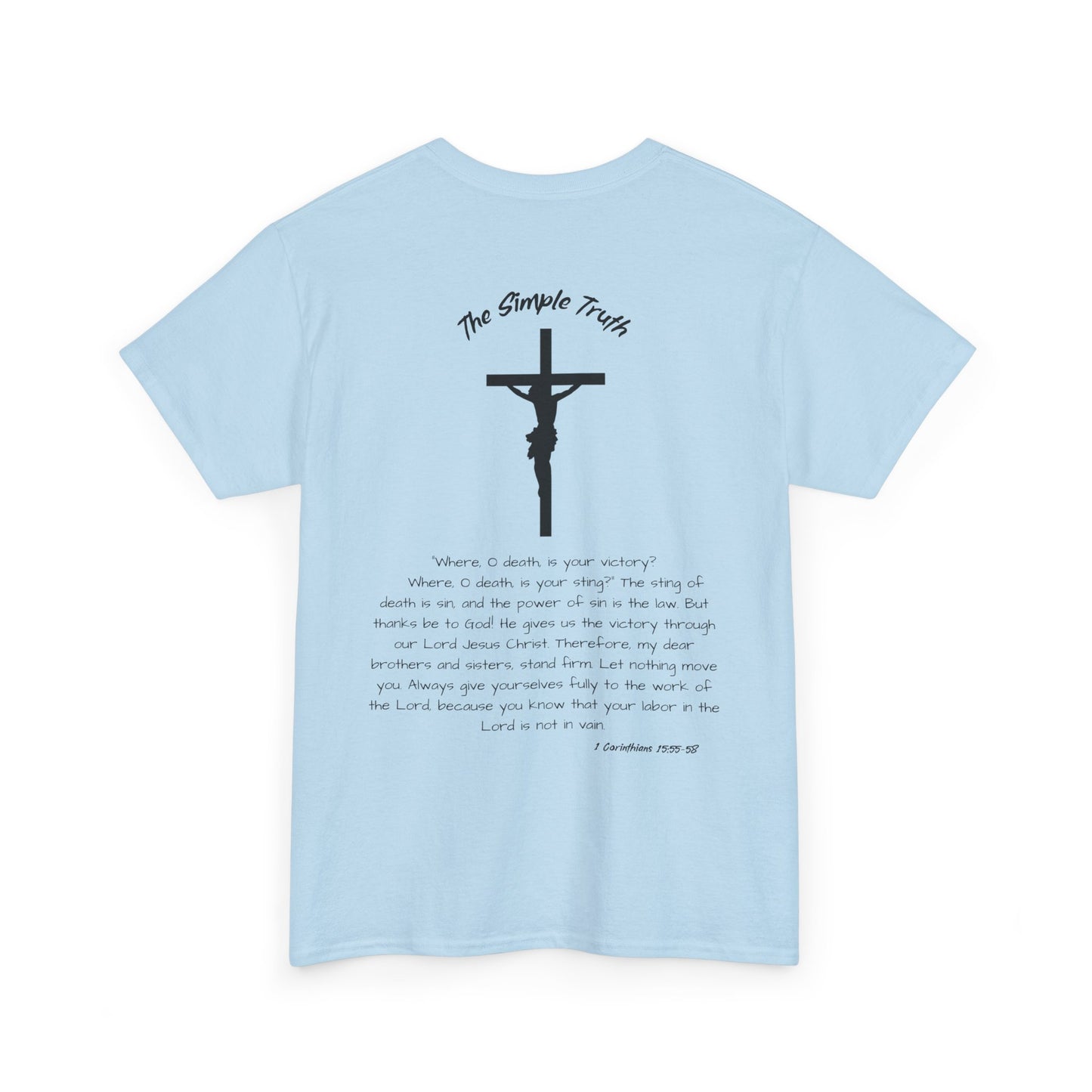 1 Corinthians 15:55-58 Black Print Bible Verse Unisex Heavy Cotton Shirt - From "The Simple Truth" Collection