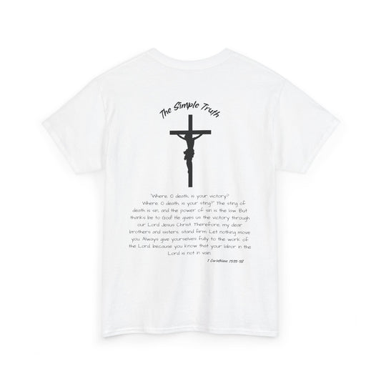 1 Corinthians 15:55-58 Black Print Bible Verse Unisex Heavy Cotton T-Shirt  - From "The Simple Truth" Collection