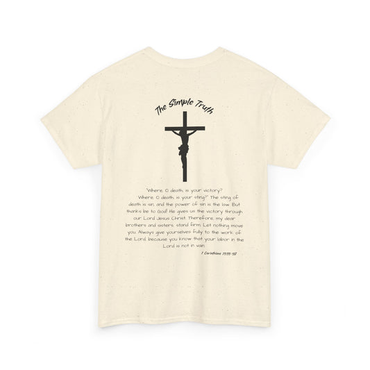 1 Corinthians 15:55-58 Black Print Bible Verse Unisex Heavy Cotton Shirt - From "The Simple Truth" Collection