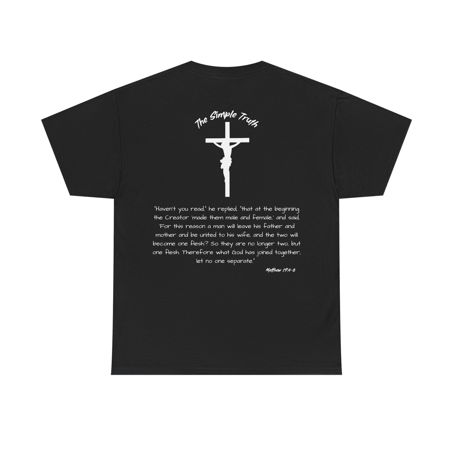 Matthew 19:4-6 White Print Bible Verse Unisex Heavy Cotton T-Shirt  - From "The Simple Truth" Collection