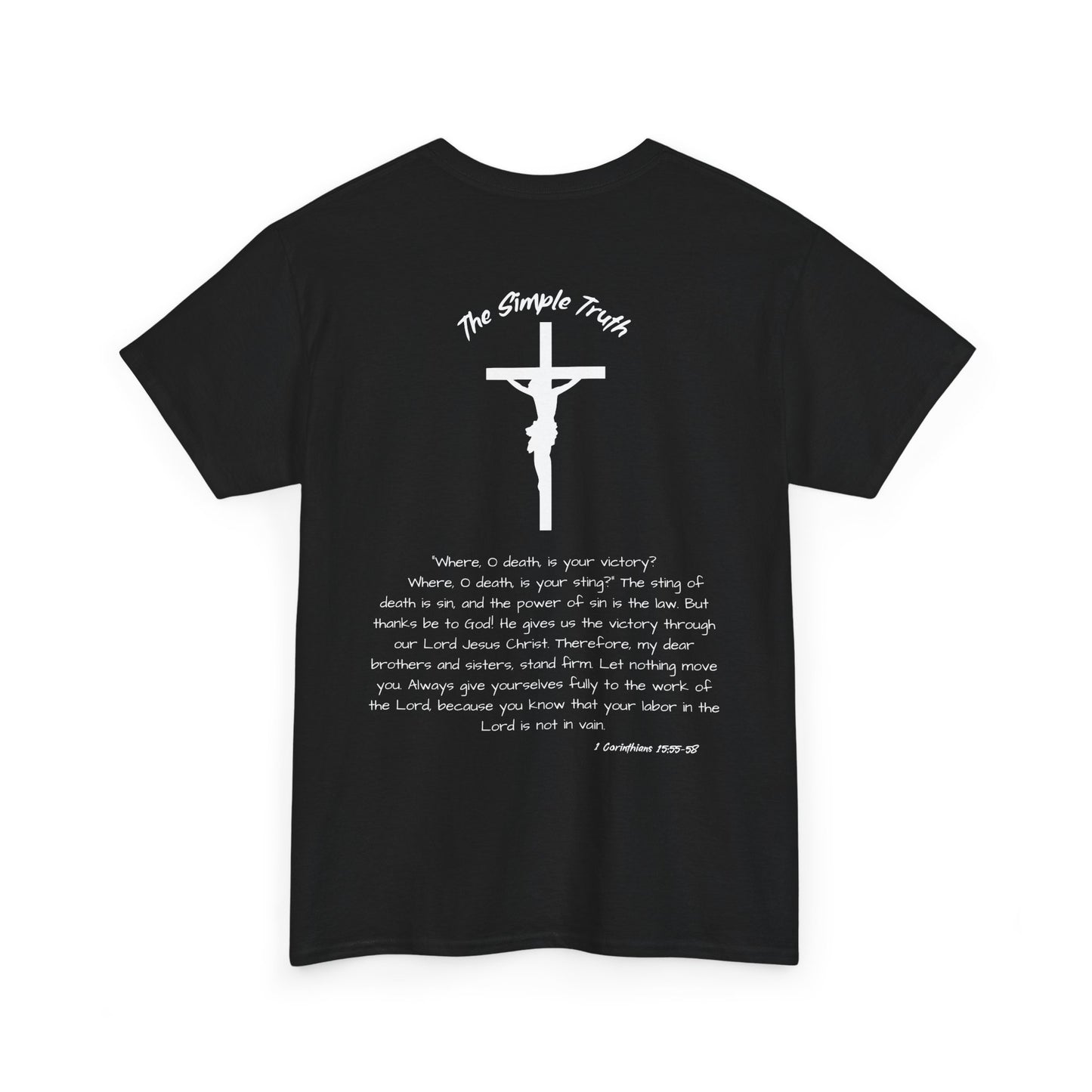 1 Corinthians 15:55-58 White Print Bible Verse Unisex Heavy Cotton T-Shirt  - From "The Simple Truth" Collection