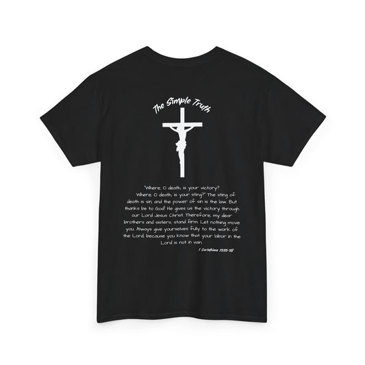 1 Corinthians 15:55-58 White Print Bible Verse Unisex Heavy Cotton T-Shirt  - From "The Simple Truth" Collection