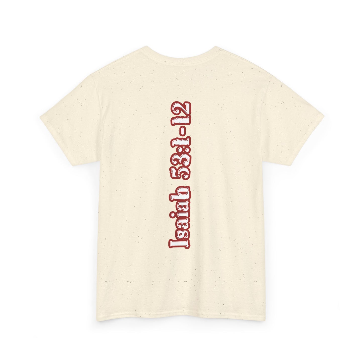 Isaiah 53:1-12 Cross Unisex Heavy Cotton Shirt