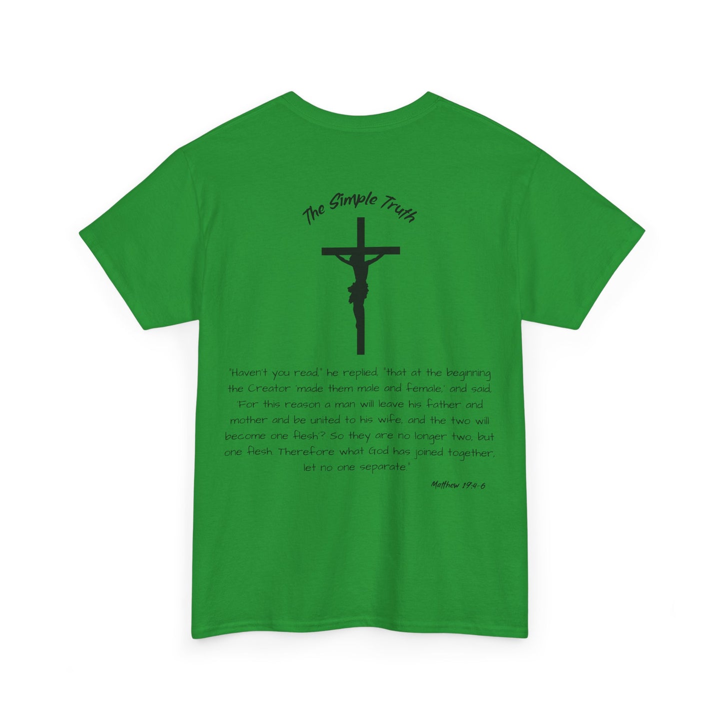 Matthew 19:4-6 Black Print Bible Verse Unisex Heavy Cotton Shirt - From "The Simple Truth" Collection