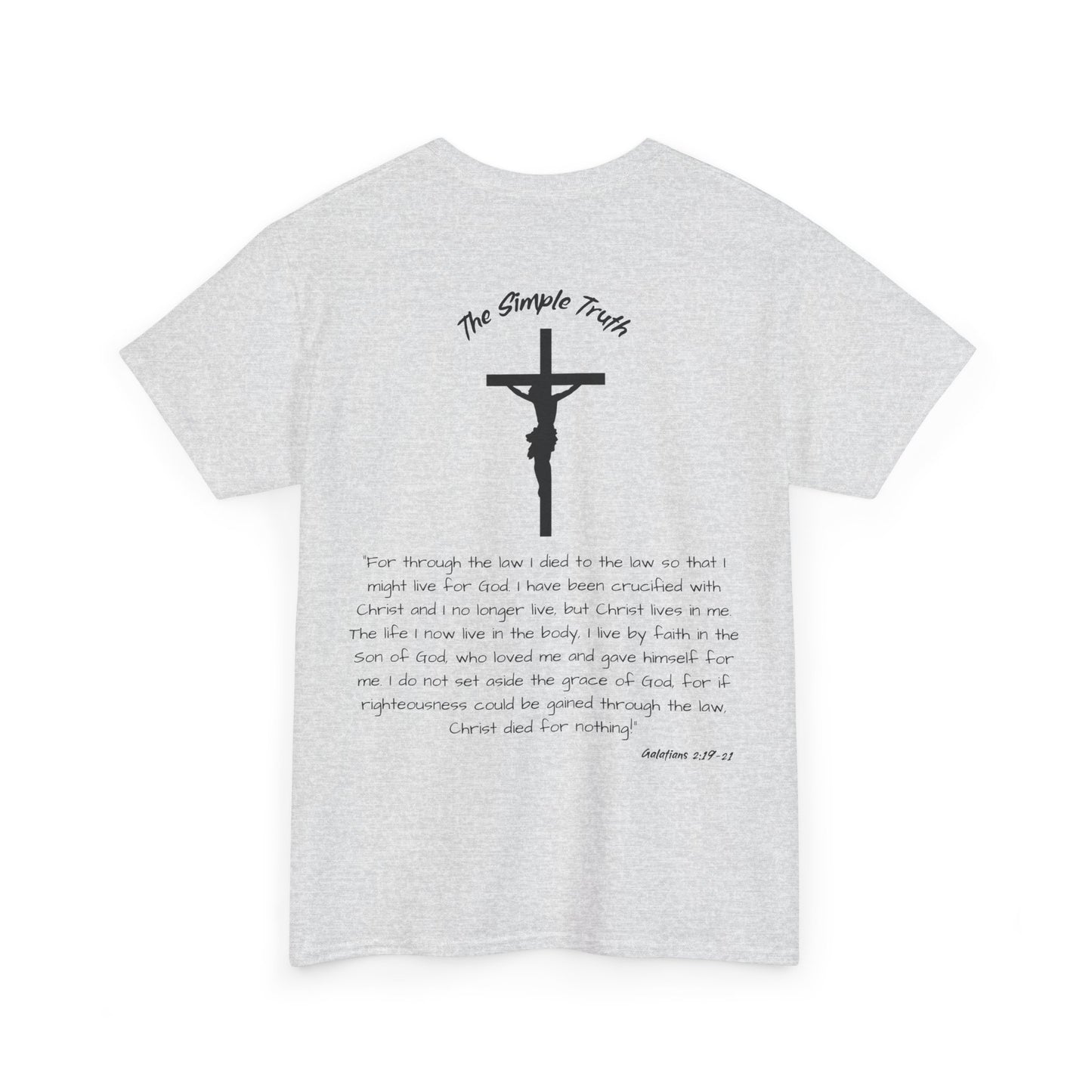 Galatians 2:19-21 Black Print Bible Verse Unisex Heavy Cotton Shirt - From "The Simple Truth" Collection