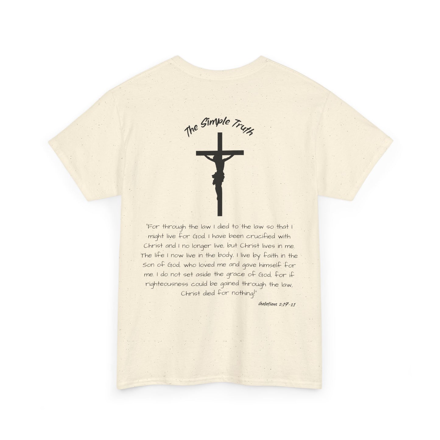 Galatians 2:19-21 Black Print Bible Verse Unisex Heavy Cotton Shirt - From "The Simple Truth" Collection
