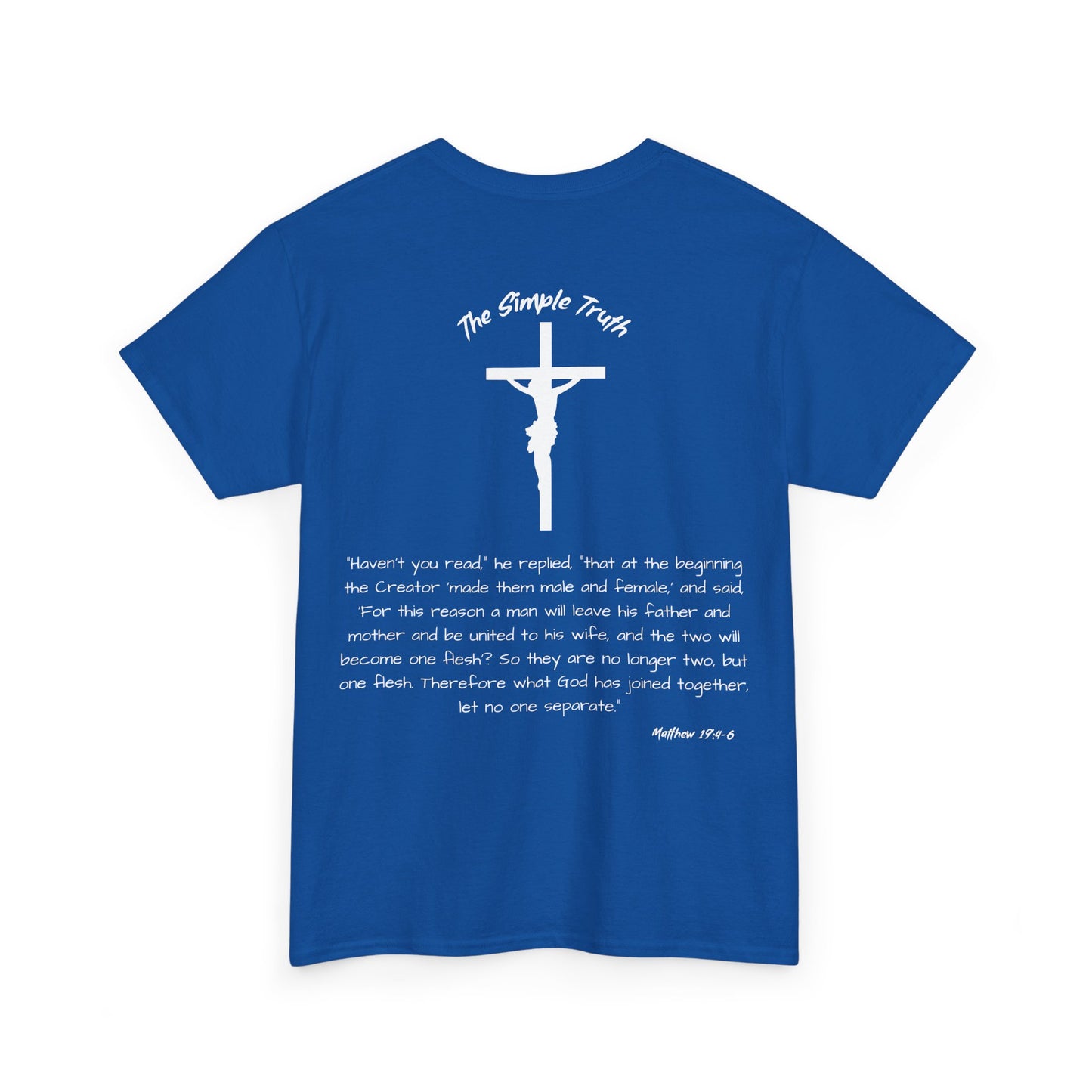 Matthew 19:4-6 White Print Bible Verse Unisex Heavy Cotton Shirt - From "The Simple Truth" Collection