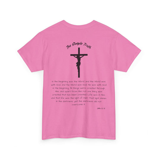 John 1:1-5 Black Print Bible Verse Unisex Heavy Cotton Shirt - From "The Simple Truth" Collection