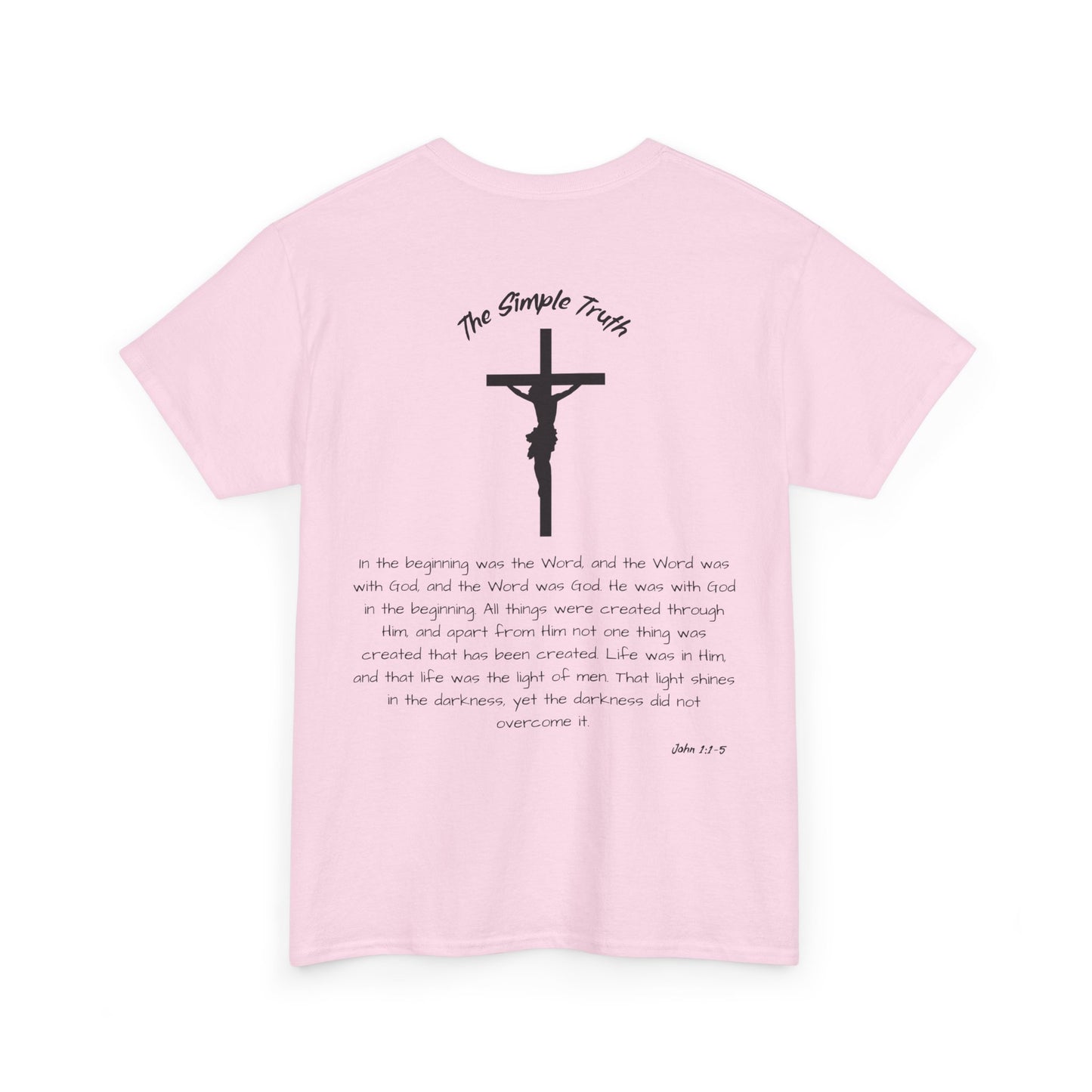 John 1:1-5 Black Print Bible Verse Unisex Heavy Cotton Shirt - From "The Simple Truth" Collection