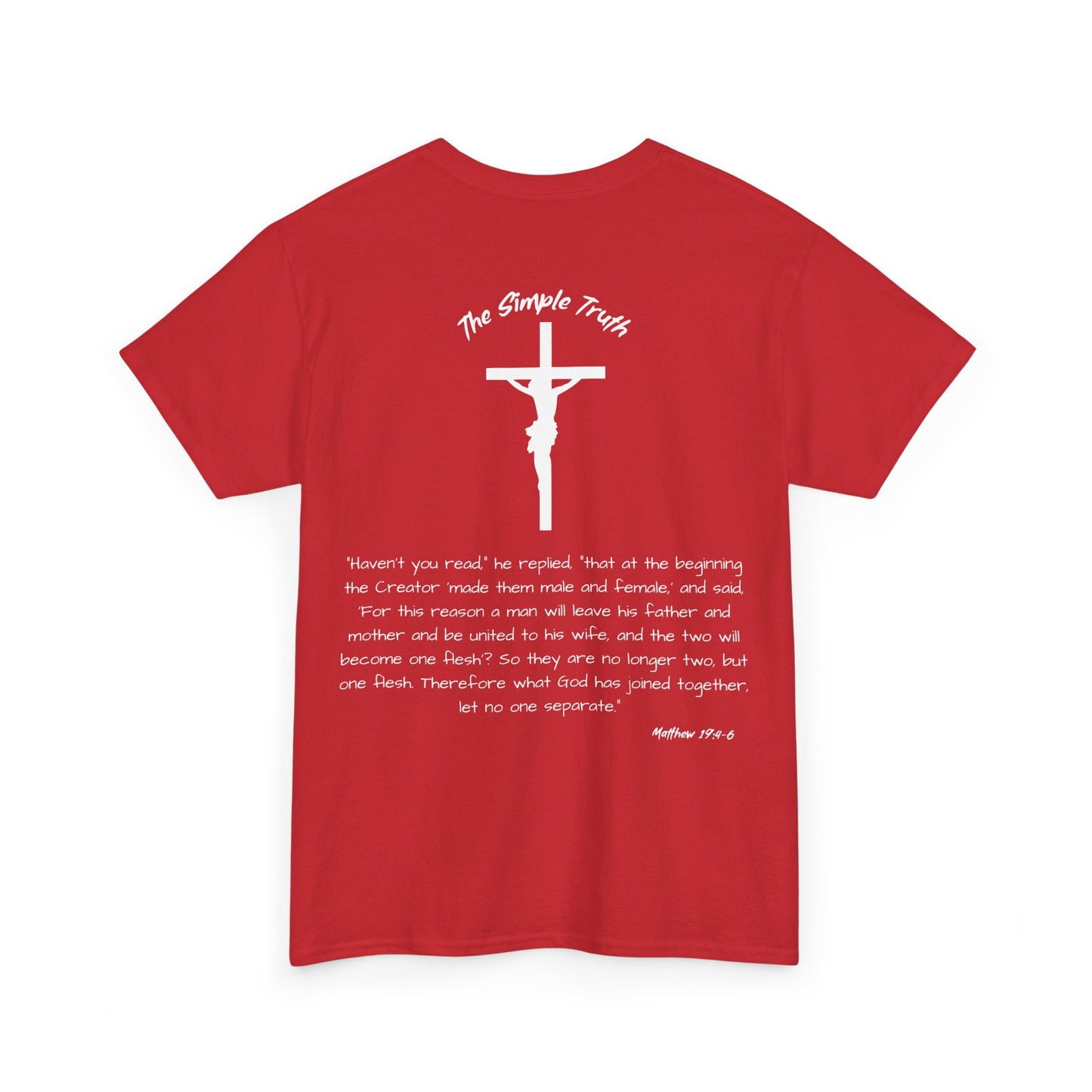 Matthew 19:4-6 White Print Bible Verse Unisex Heavy Cotton Shirt - From "The Simple Truth" Collection
