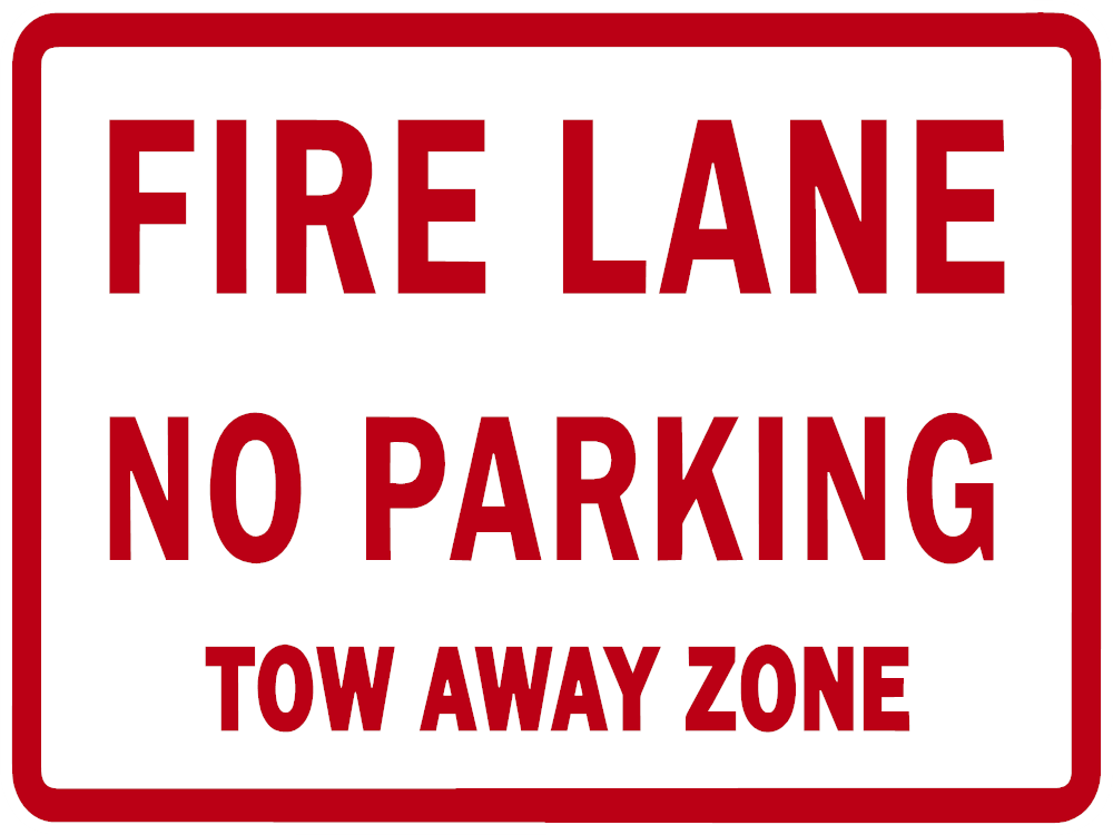 Fire Lane No Parking Tow Away Zone Sign — Corrugated