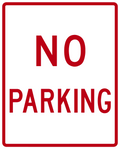 No Parking Sign — Red — Corrugated