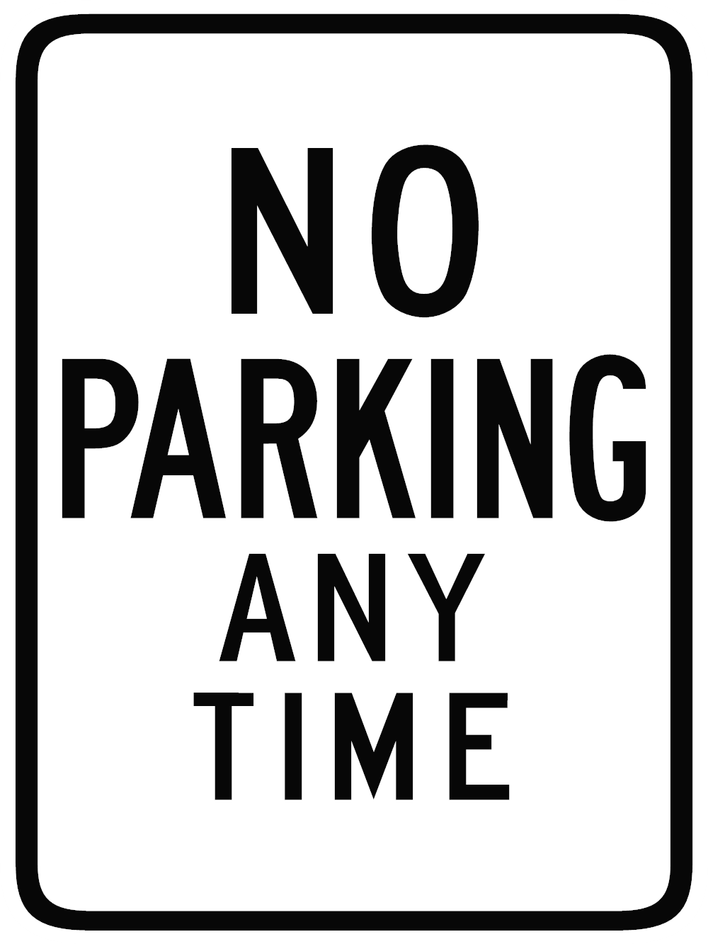 No Parking Any Time Sign — Black — 18x24 Corrugated Plastic