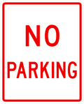 No Parking Sign - Corrugated 18x24 inches