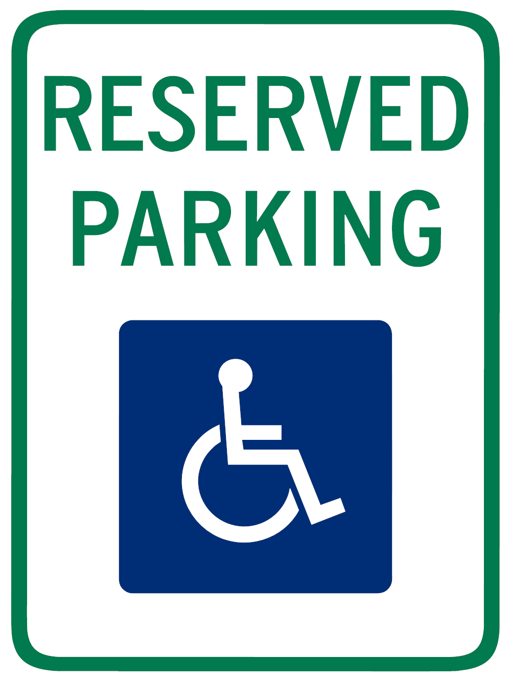 Reserved Parking Handicap Sign - Corrugated