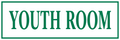 Youth Room Sign — Green — 6x18 Corrugated Plastic