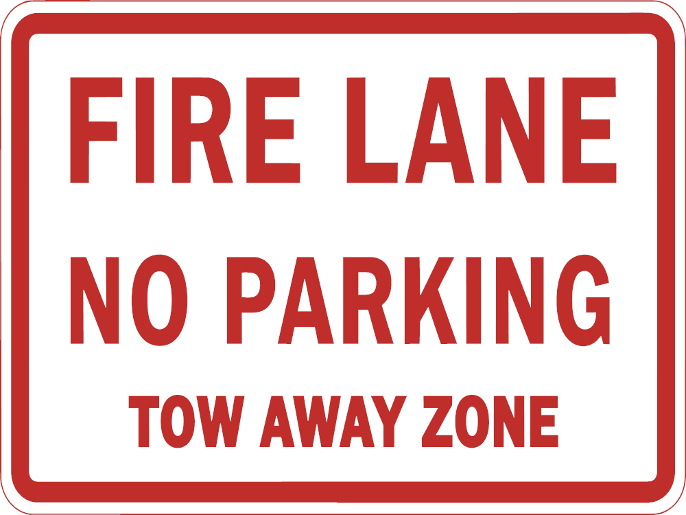 Fire Lane No Parking Tow Away Zone corrugated sign — red text on white background