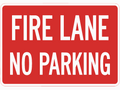 Fire Lane No Parking corrugated sign — red background with white block lettering