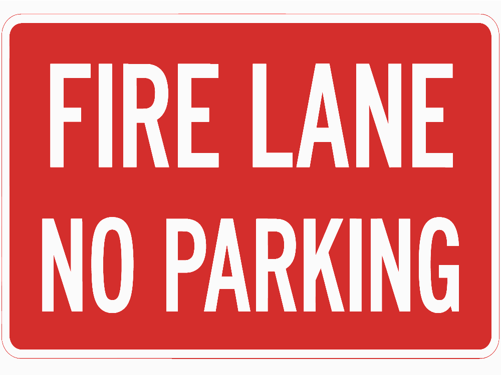 Fire Lane No Parking corrugated sign — red background with white block lettering